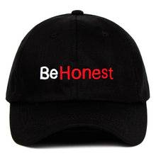 Load image into Gallery viewer, Be Honest Baseball Cap