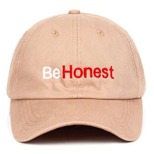 Load image into Gallery viewer, Be Honest Baseball Cap