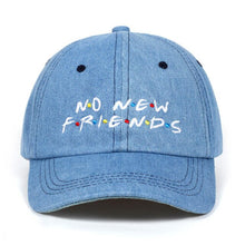 Load image into Gallery viewer, No New Friends Baseball Cap